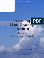 How To Stop Mouth Breathing (Treatment) : Manual (Instructional Guide)