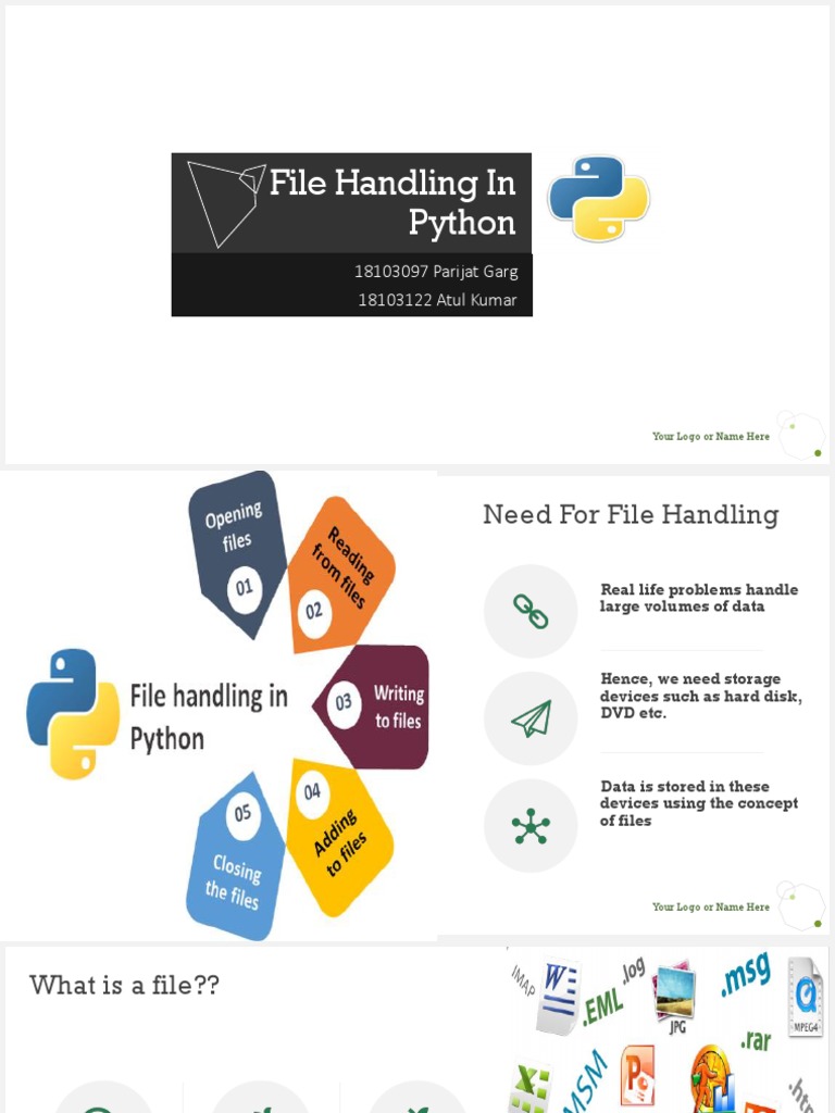 File Handling in Python: 18103097 Parijat Garg 18103122 Atul Kumar ...