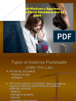 The Anti-Violence Against Women & Their Children Act of 2004