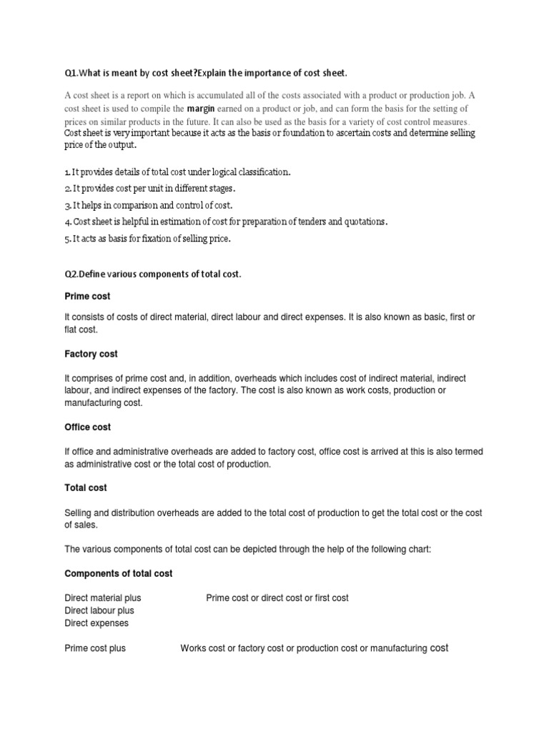 Q1.What Is Meant by Cost Sheet?explain The Importance of Cost Sheet