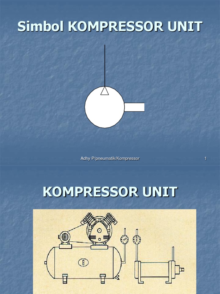 Simbol Kompressor Unit: Adhy P/pneumatik/Kompressor 1 | PDF ...