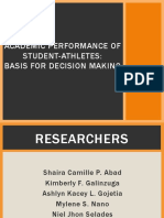 Academic Performance of Student-Athletes: Basis For Decision Making