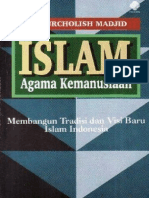 Islam Agama Kemanusiaan - Cak Nur