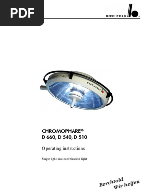 Berchtold Chromophare D-510,540,660 - User Manual