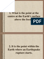 What Is The Point at The Centre at The Earth's Surface Above The Focus?