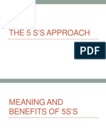 The 5 S'S Approach