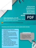 KEBIJAKAN PENERAPAN TEKNOLOGI BUILDING INFORMATION MODELING (BIM) - Ditjen Cipta Karya - Iwan Suprijanto