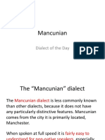 Dialect of The Day - Mancunian
