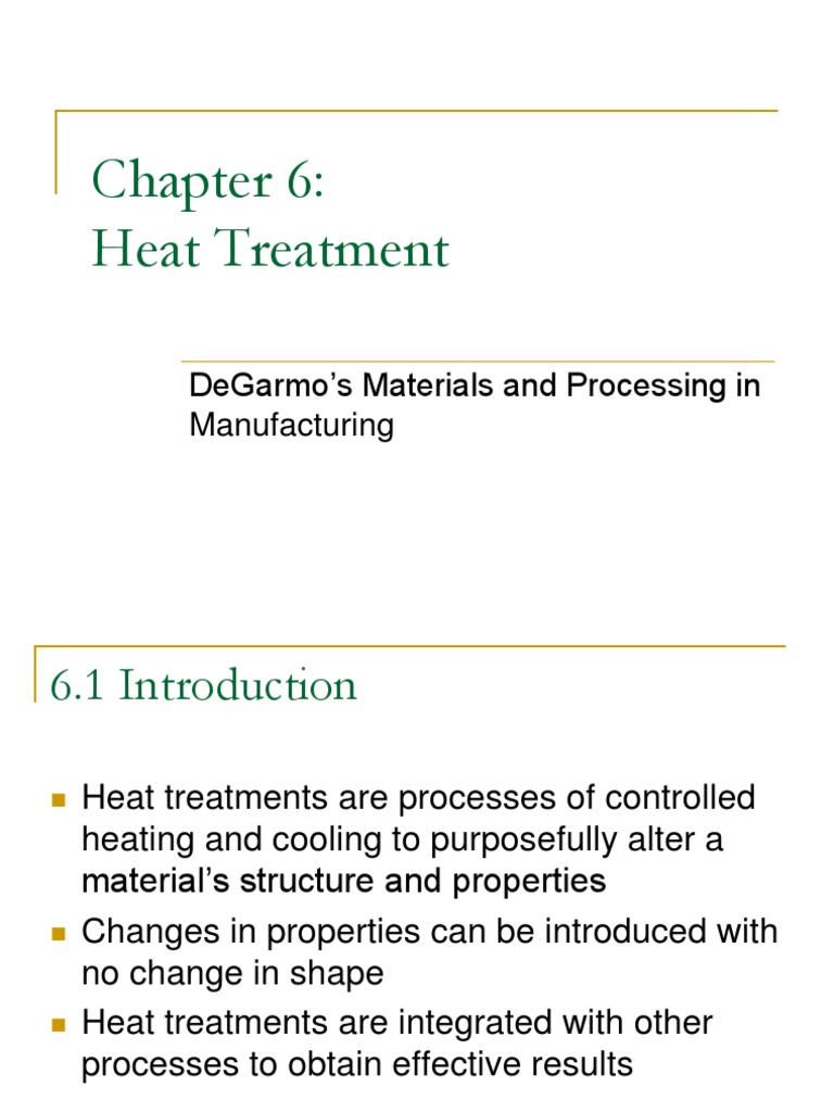 Heat Treatment Degarmo'S Materials and Processing in Manufacturing PDF Heat Treating