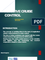 Adaptive Cruise Control: M.Bhuvana Kruthi 16PQ1A0467