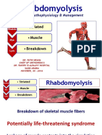 Rhabdomyolysis: - Striated - Muscle - Breakdown