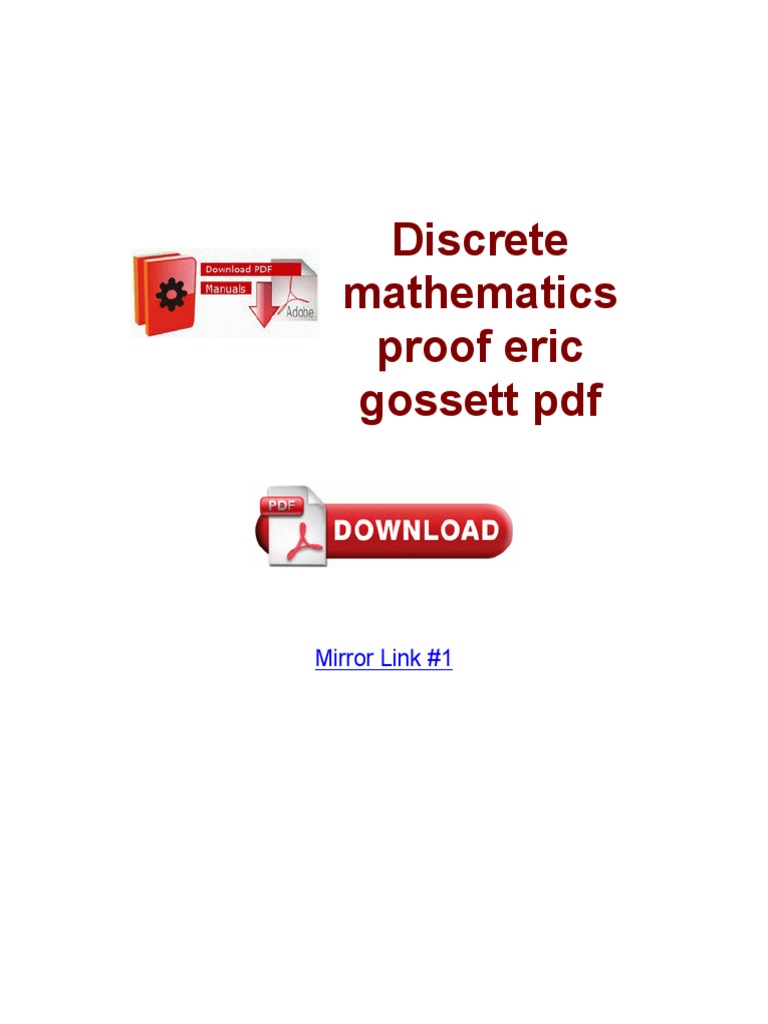 Discrete Mathematics Proof by Eric Gossett | PDF | Windows Xp ...
