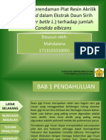 Pengaruh Perendaman Plat Resin Akrilik Heat Cured dalam Ekstrak Daun Sirih Hijau (Piper betle L.) terhadap Jumlah Candida albicans