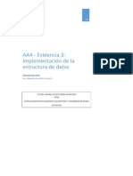 AA4 - Evidencia 3: Implementación de La Estructura de Datos: Presentado Por