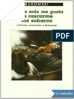 ♠ Lo Que Más Me Gusta Es Rascarme Los Sobacos. Charles Bukowski.pdf