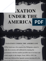 Taxation Under the Americans