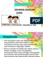 Usaha Kesehatan Sekolah (Uks)