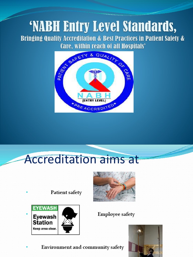 Gap Analysis of NABH Standards for Patient Safety and Quality