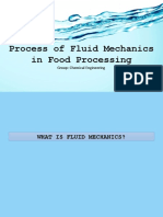 Process of Fluid Mechanics in Food Processing: Group: Chemical Engineering