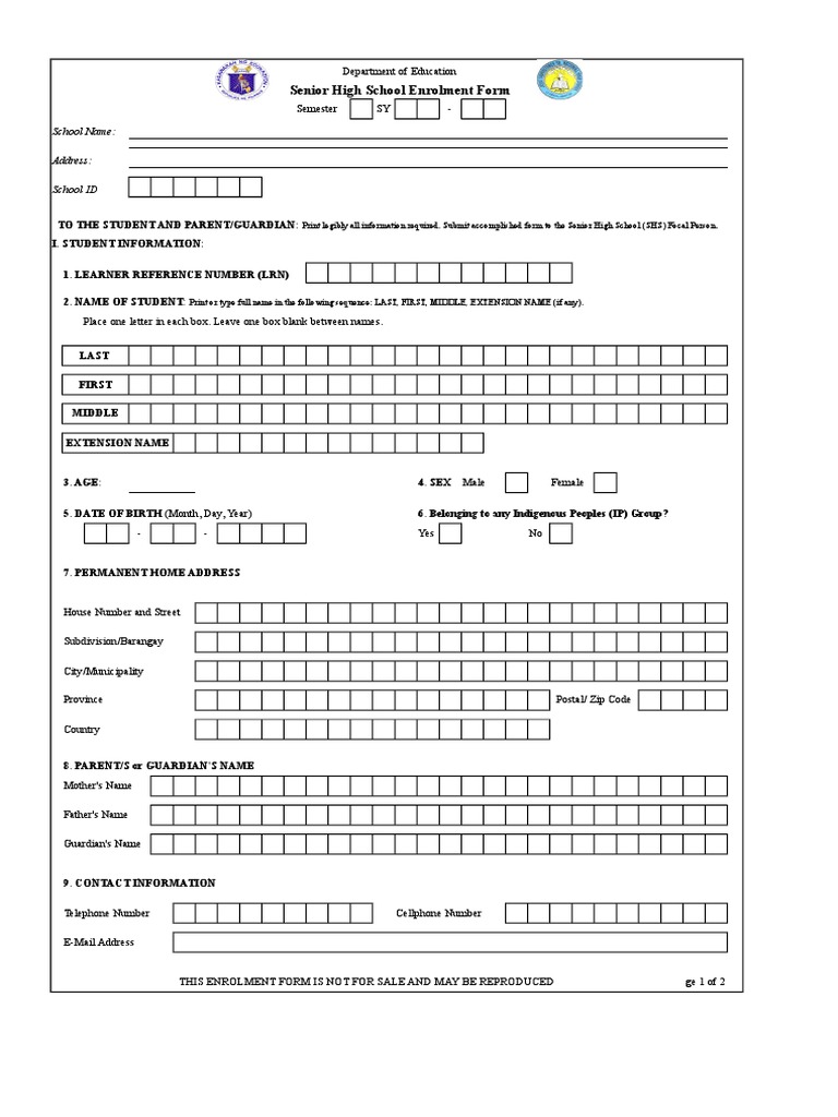 Senior High School Enrolment Form: School Name: Address: School ID ...