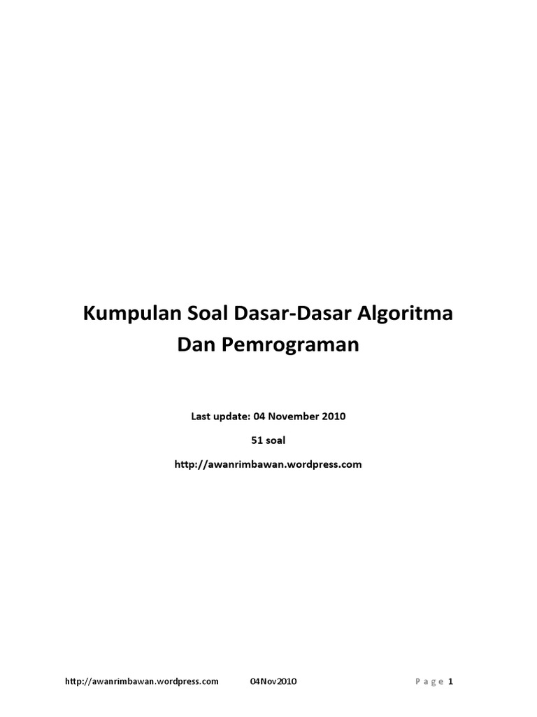 Soal Pemrograman Dasar Algoritma | PDF | Metode & Bahan Ajar ...