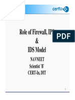 Role of Firewall, IPS & IDS Model IDS Model: Navneet Scientist 'B' Cert-In, Dit