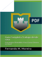 Guia Completa Trabajo Desde Casa - Estrategias Rento en Linea (Spanish Edition) - Fernando M. Moreira