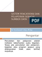 Sistem Pencatatan Dan Pelaporan Sebagai Sumber Data