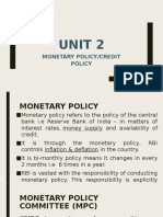 Unit 2: Monetary Policy/Credit Policy