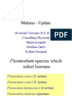 Malaria - Update: DR - Girish Vaswani (D.N.B. Med) Consulting Physician Bhatia Hospital Motiben Dalvi Kothari Hospital