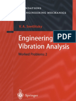 (Foundations of Engineering Mechanics) Professor Valery A. Svetlitsky (Auth.) - Engineering Vibration Analysis - Worked Problems 2-Springer-Verlag Berlin Heidelberg (2004) PDF