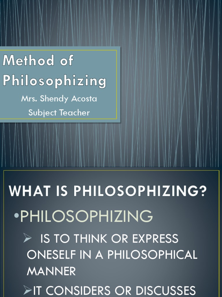 Method of Philosophizing | PDF | Existentialism | Truth