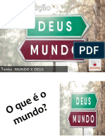 Consolidação Mundo X Deus