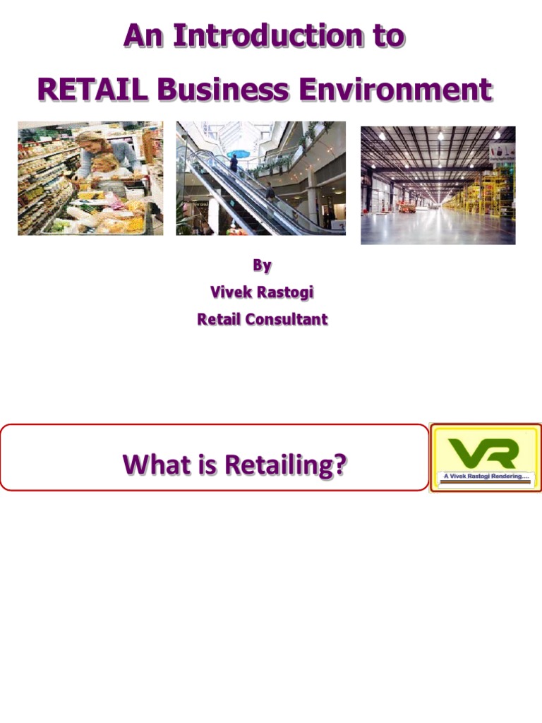 Understanding the Retail Business Environment | PDF | Walmart | Retail
