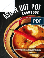 Asian Hot Pot Cookbook - Enjoy This Tasty Collection of Easy To Prepare Asian Hot Pot Dish Ideas! by Alice Waterson