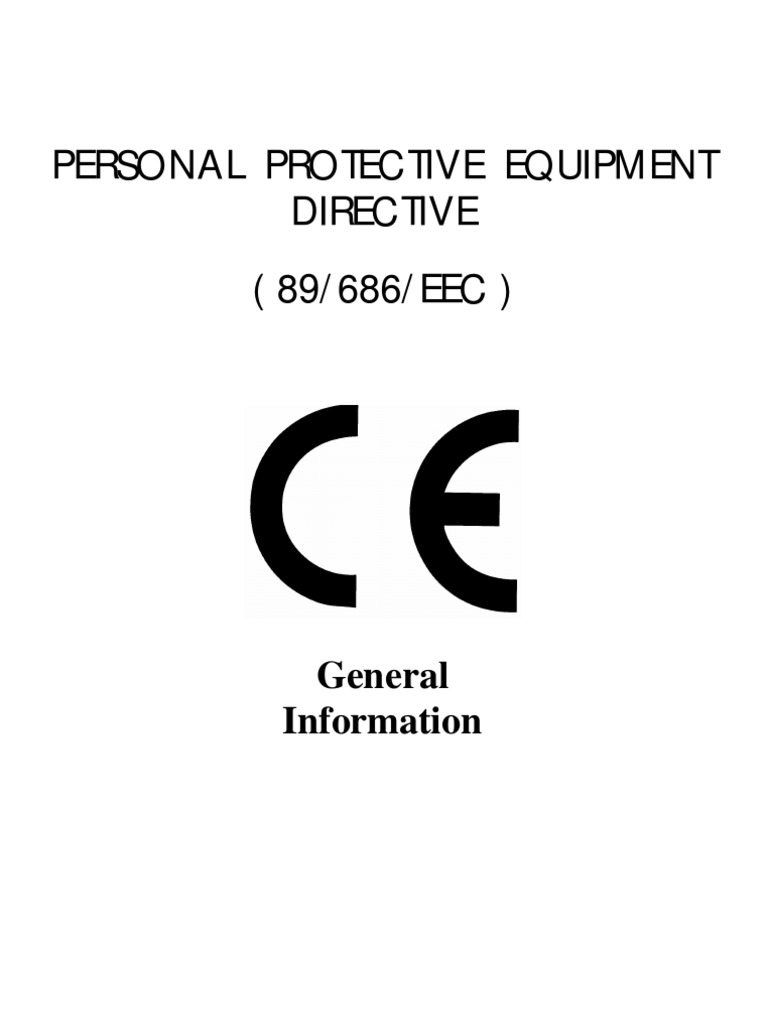 Directive 89@686@EEC For Personal Protective Equipment (PPE) | PDF