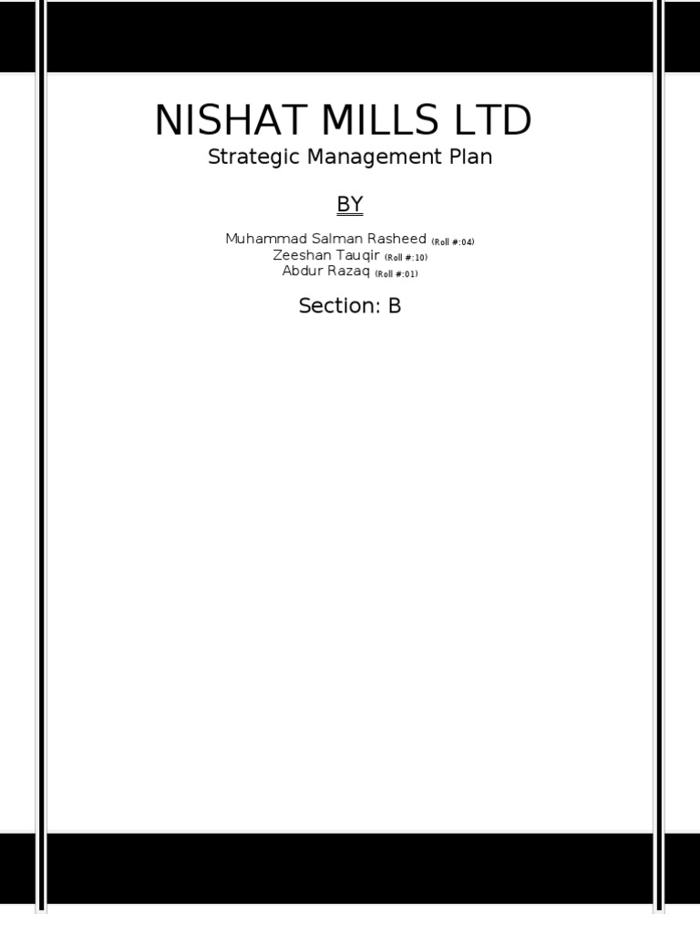 NISHAT TEXTILE MILLS Strategic Management Plan Final Report Strategic