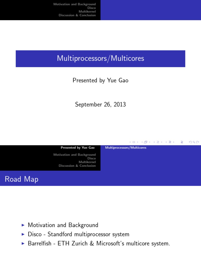 Multiprocessors/Multicores Presented by Yue Gao PDF Virtual