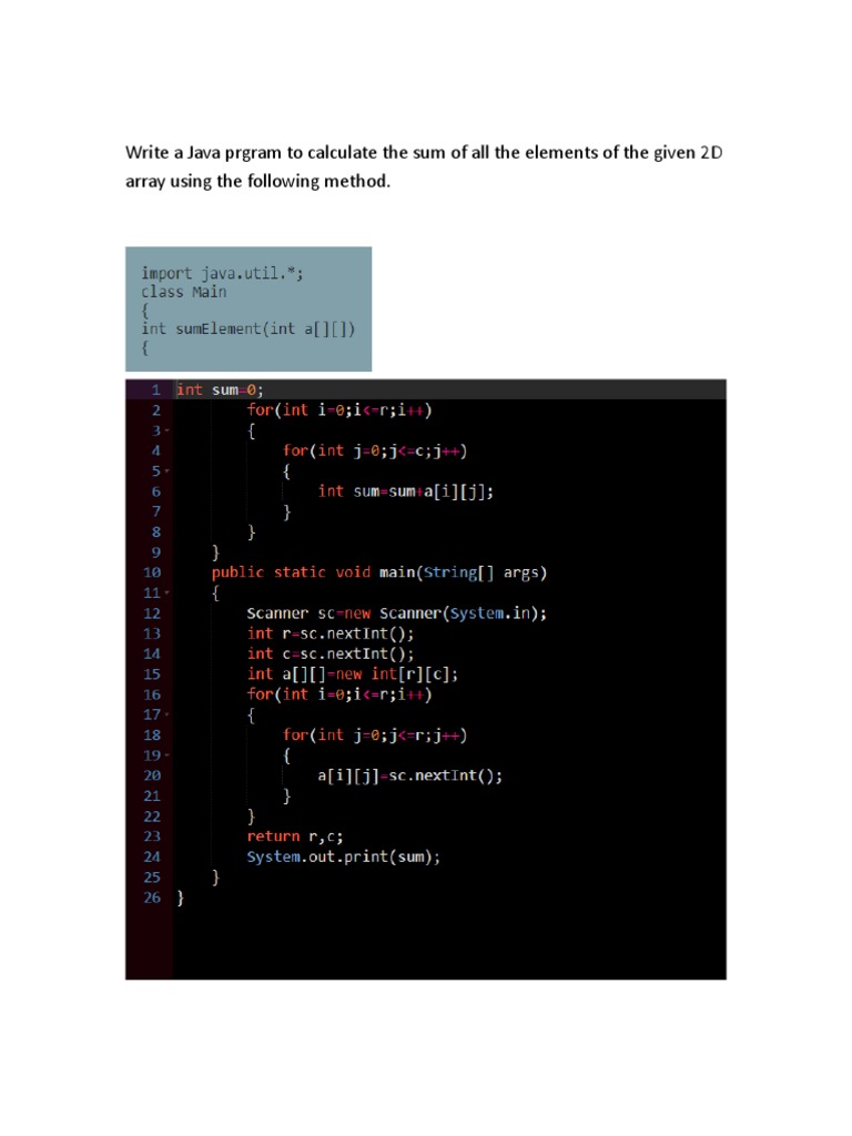 Write A Java Prgram To Calculate The Sum of All The Elements of The ...