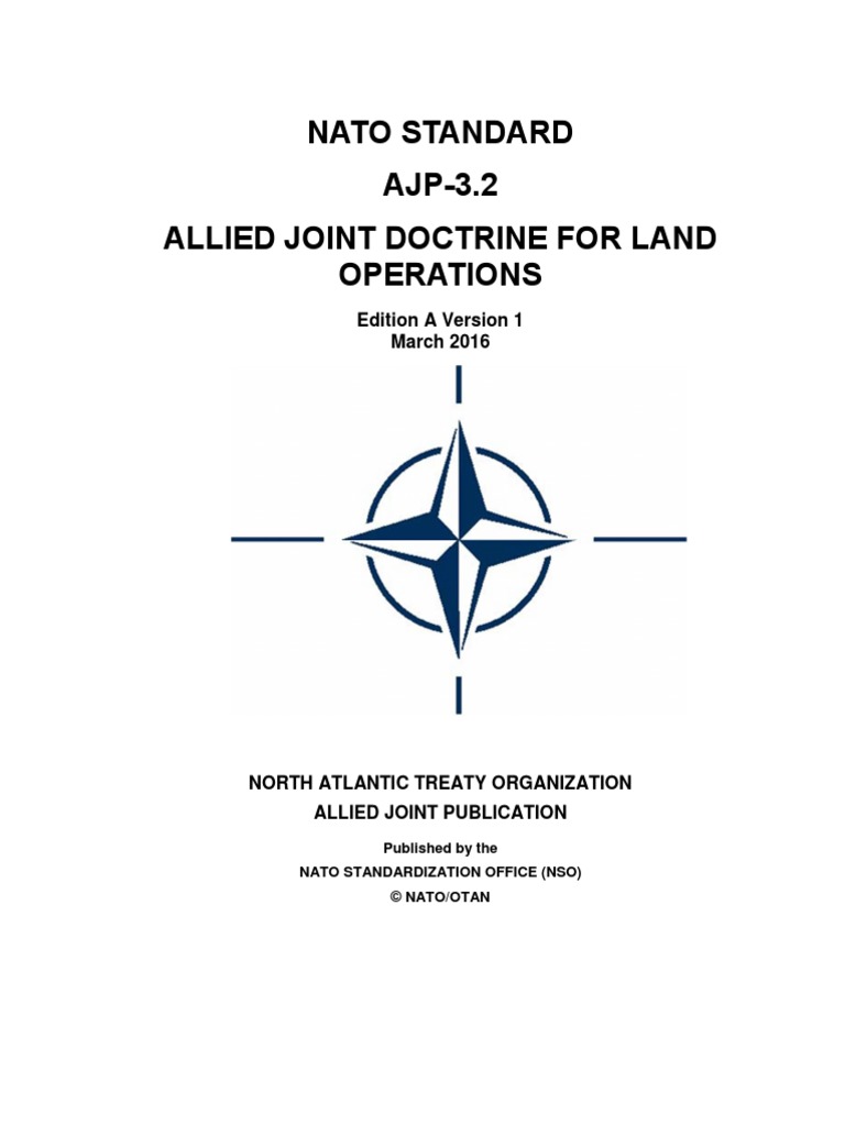 Doctrine Nato Land Ops Ajp 3 2 PDF | PDF | Operational Level Of War ...