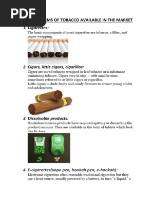 list six types of tobacco products E-Cigarettes, Vapes, and other Electronic Nicotine Delivery Systems (ENDS) The State of Tobacco 2021