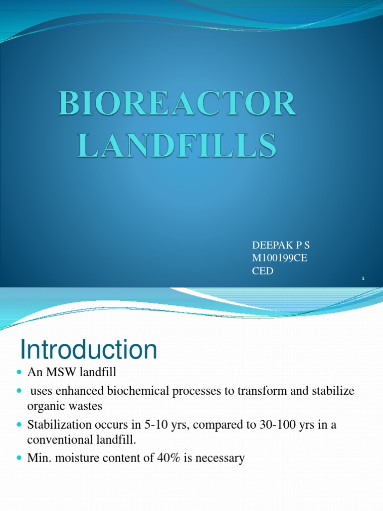 Bioreactor Landfills: Design and Benefits | PDF | Landfill | Anaerobic ...