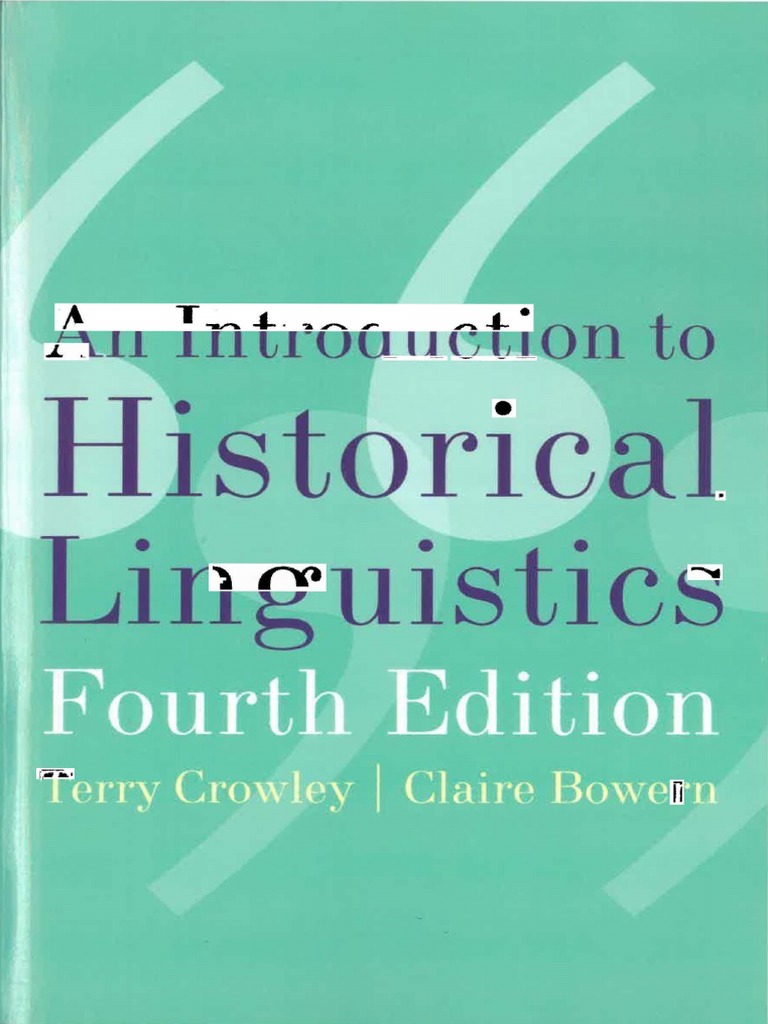 An Introduction To Historical Linguistics Terry Crowley Claire Bowern Lexicon Linguistics