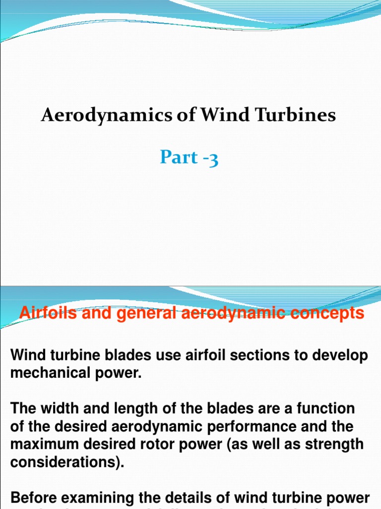 Aerodynamics of Wind Turbines: Part - 3 | PDF | Airfoil | Lift (Force)