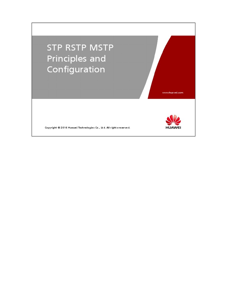 11 STP RSTP MSTP Principles and Configuration ISSUE1.50 PDF | PDF ...