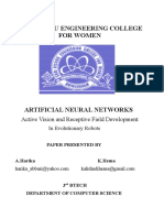 ARTIFICIAL NEURAL NETWORKS Active Vision and Receptive Field Development in Evolutionary Robots