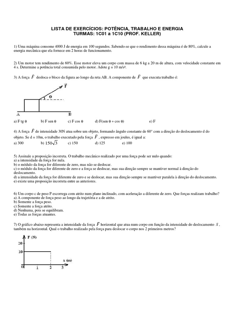 Lista De Exercícios: Potência, Trabalho E Energia Turmas: 1C01 A 1C10 ...