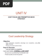 Unit Iv: Cost Focus and Preemptive Move Strategy