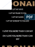 I Lift My Voice I Lift My Praise To You I Lift My Hands I Lift My Worship To You God