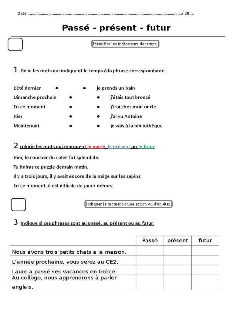 Exercices Passé Présent Futur Ce1 Passé Présent Futur Ce1 Evaluation | PDF